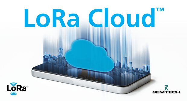 LoRa Cloud™ Complements the LoRa® Ecosystem and Offers Unique Services