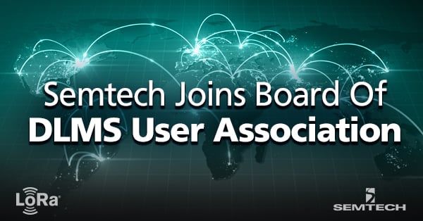 Semtech Joins Board Of DLMS User Association