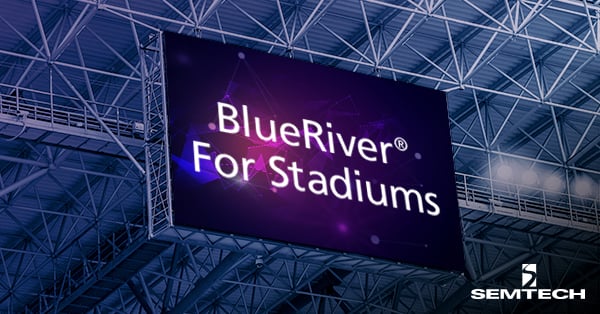 The Roar of the Crowd: BlueRiver for Stadiums