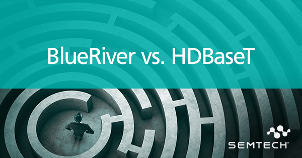 BlueRiver vs. HDBaseT Explained